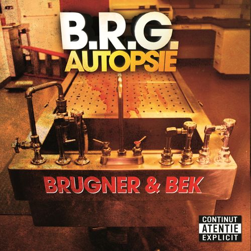 B.R.G. - Autopsie